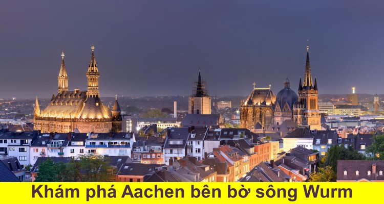Khám phá thành phố Aachen Đức bên bờ sông Wurm