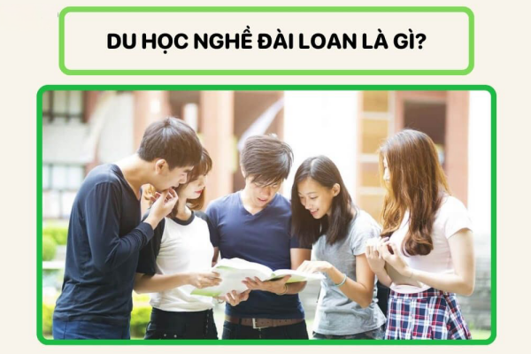 Du học nghề Đài Loan là gì ?