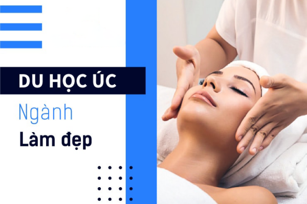 Du học Úc ngành làm đẹp