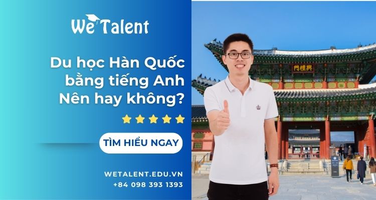 Du học Hàn Quốc bằng tiếng Anh nên hay không